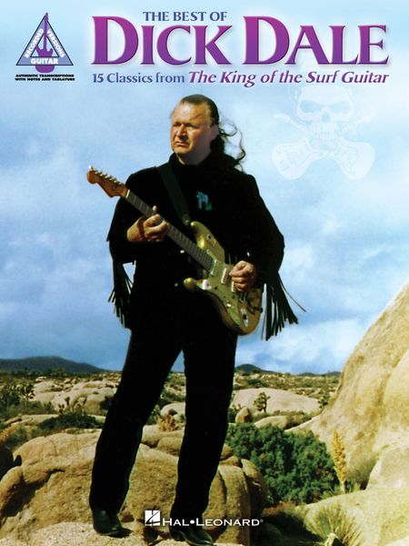 Best Of Dick Dale : 15 Classics From The King Of The Surf Guitar.