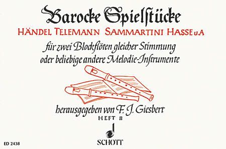 Barocke Spielstücke, Heft 2 : Für Zwei Blockflöten.