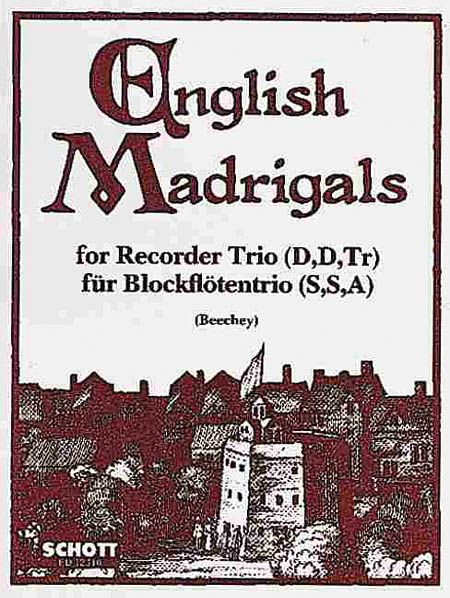 English Madrigals : For Recorder Trio.