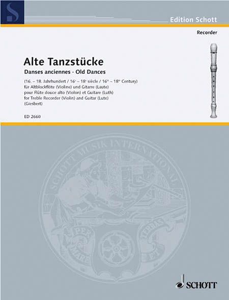 Alte Tanzstücke : For Alto Recorder and Guitar.