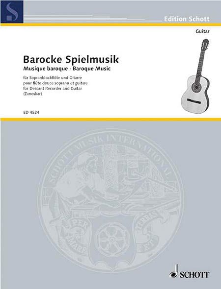 Barocke Spielmusik : For Recorder and Guitar.