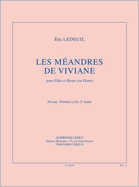 Meandres De Viviane : Pour Flute Et Harpe (Ou Piano).