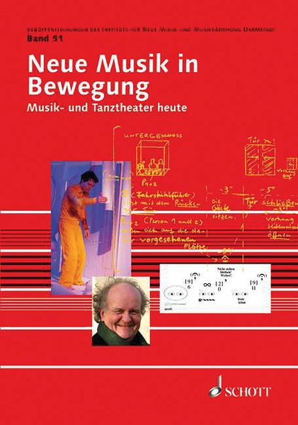 Neue Musik In Bewegung : Musik- und Tanztheater Heute / edited by Jörn Peter Hiekel.