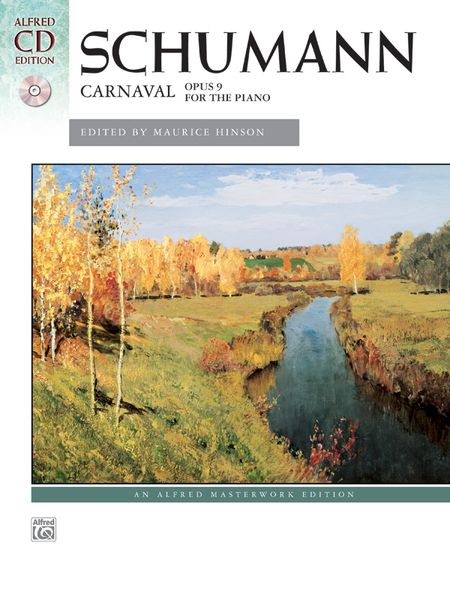 Carnaval, Op. 9 : For The Piano / edited by Maurice Hinson.