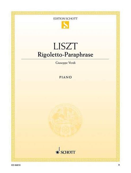 Rigoletto-Paraphrase (Giuseppe Verdi) : For Piano.