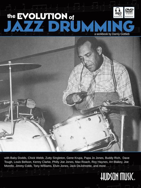 Evolution Of Jazz Drumming : A Workbook.