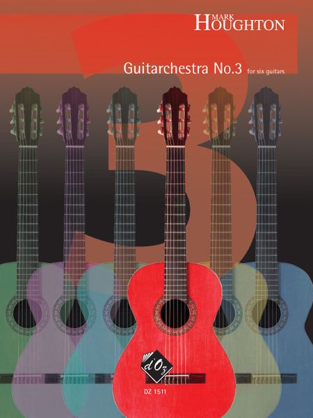 Guitarchestra No. 3 : For Six Guitars.