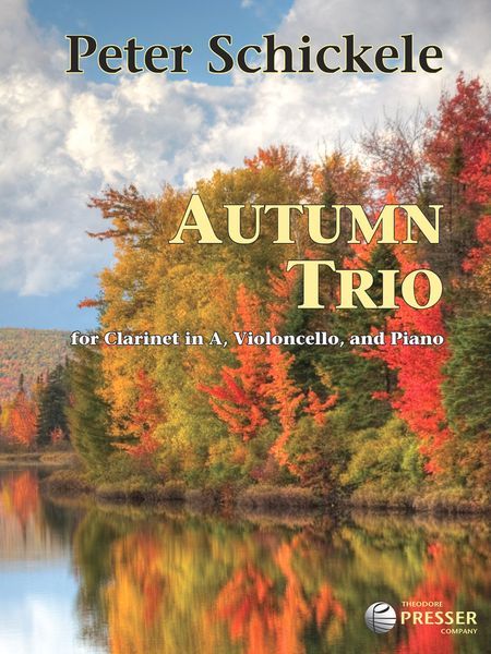 Autumn Trio : For Clarinet In A, Violoncello and Piano (2009).