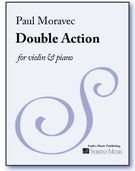 Double Action : For Violin and Piano.