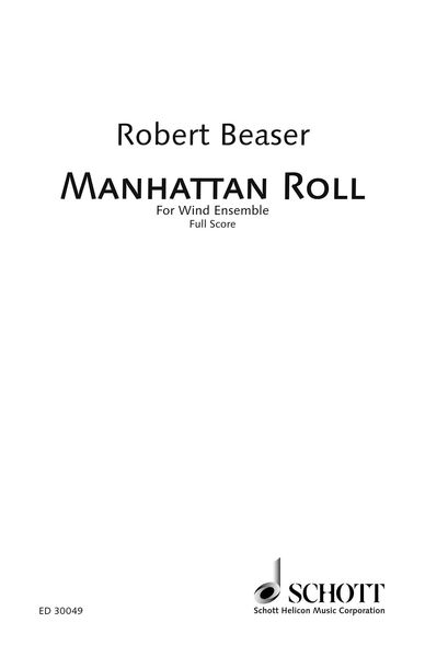 Manhattan Roll : For Wind Ensemble (2010).