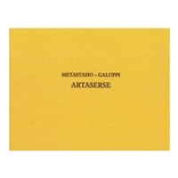 Artaserse : Partita In Facsimile / edited by Francesca Menchelli-Buttini.