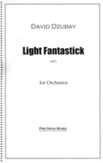 Light Fantastick : For Orchestra (2007).