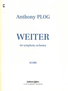 Weiter : For Symphony Orchestra (2007).