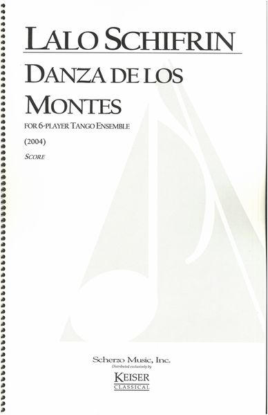 Danza De Los Montes : For 6-Player Tango Ensemble (2004).