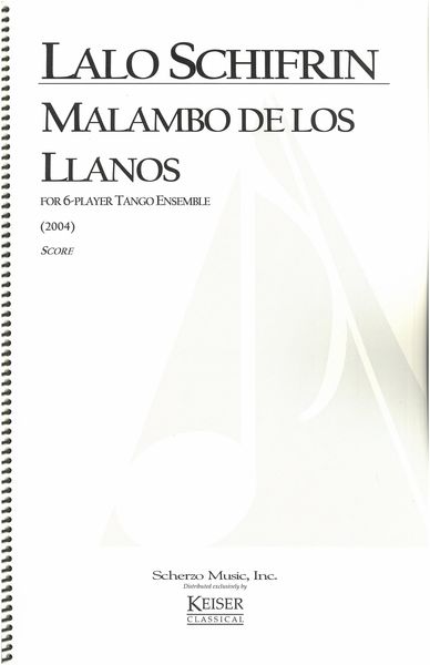 Malambo De Los Llanos : For 6-Player Tango Ensemble (2004).