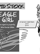 Eagle Girl : For Narrator and Eight Players (2010).