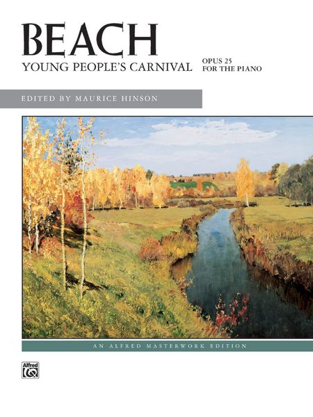 Young People's Carnival, Op. 25 : For The Piano / Maurice Hinson, Editor.
