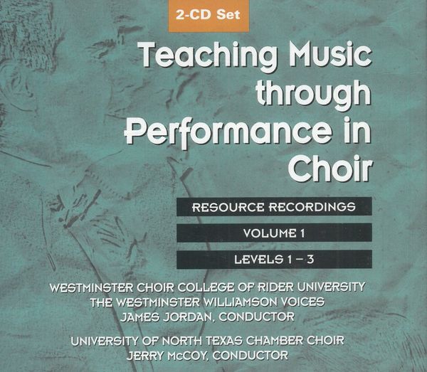 Teaching Music Through Performance In Choir, Vol. 1.