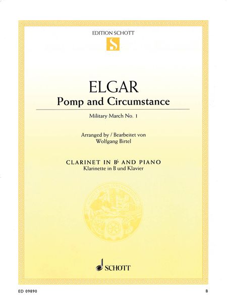Pomp and Circumstance - Military March No. 1 : For Clarinet and Piano / arr. Wolfgang Birtel.