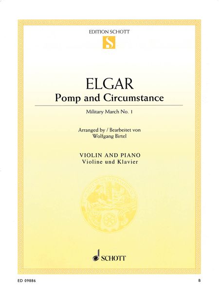 Pomp and Circumstance - Military March No. 1 : For Violin and Piano / arr. Wolfgang Birtel.