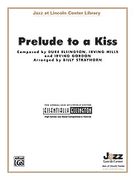 Prelude To A Kiss : For Jazz Ensemble.