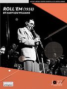 Roll 'Em : For Jazz Ensemble / transcribed and edited by Ted Buehrer.