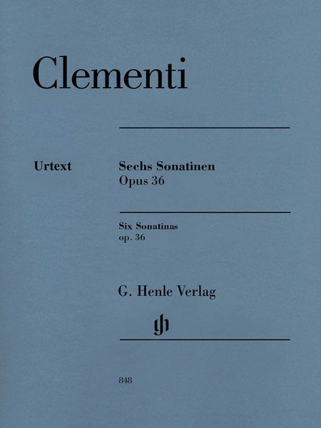 Sechs Sonatinen, Op. 36 : Für Klavier / edited by Ernst-Günter Heinemann.