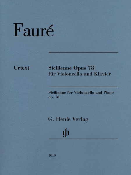 Sicilienne, Op. 78 : Für Violoncello und Klavier / edited by Cornelia Nöckel.