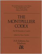 Montpellier Codex, Vol. III.