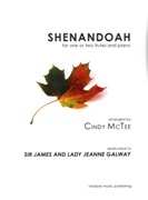 Shenandoah : For One Or Two Flutes and Piano / arranged by Cindy McTee.