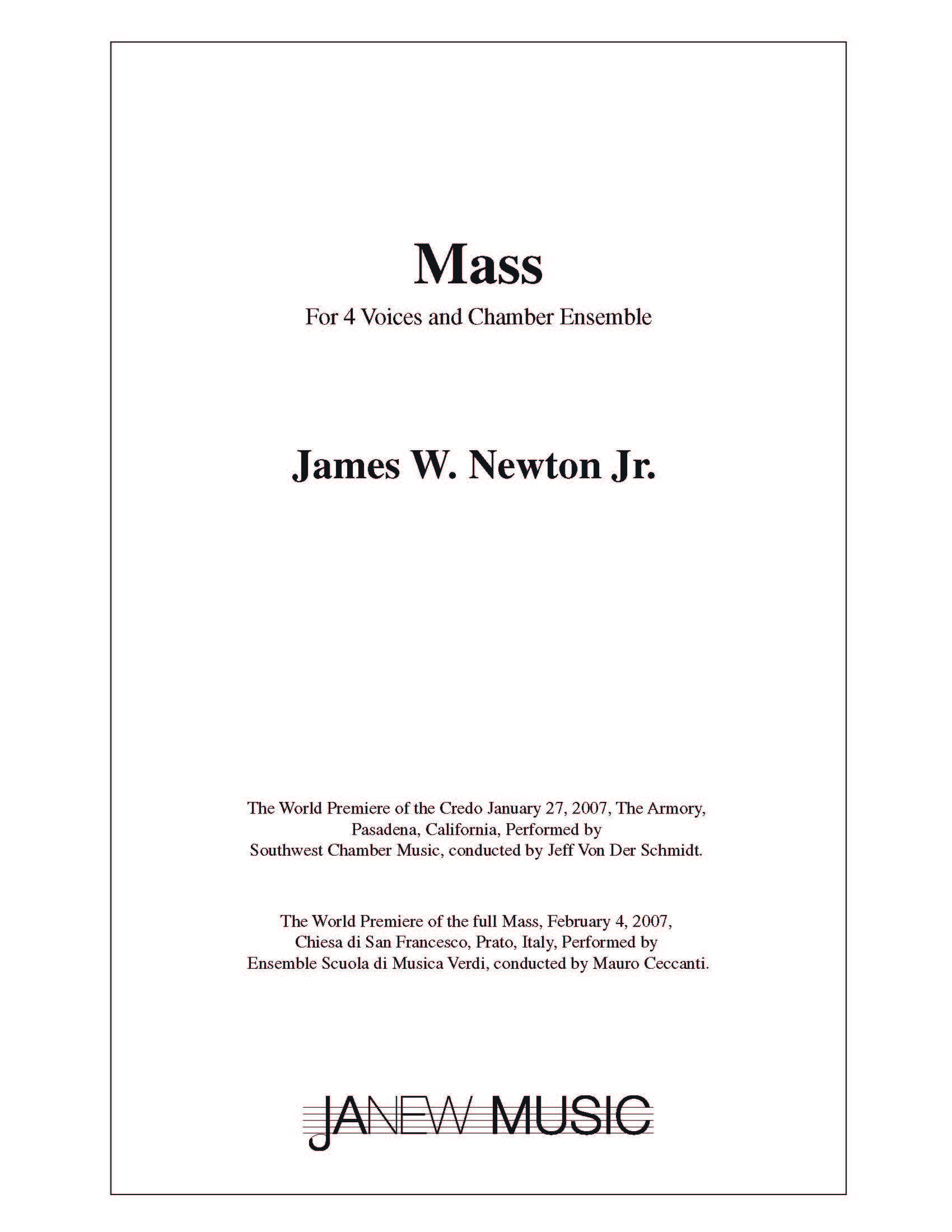 Mass : For 4 Voices and Chamber Ensemble.