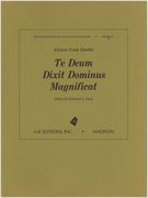 Te Deum; Dixit Dominus; Magnificat / edited by Reinhard G. Pauly.
