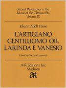 Artigiano Gentiluomo, Or Larinda E Vanesio / edited by Gordana Lazarevich.