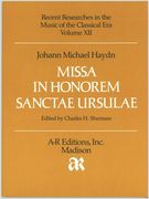 Missa In Honorem Sanctae Ursulae / edited by Charles H. Sherman.