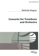 Concerto : For Trombone and Orchestra.
