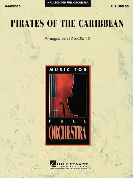 Pirates Of The Caribbean - Music From The Film : For Orchestra / arr. Ted Ricketts.