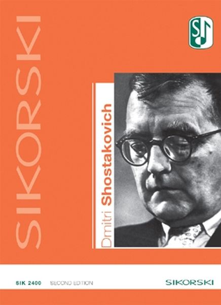 Dmitri Shostakovich : Annotated List of Works and Publications - Second Edition.