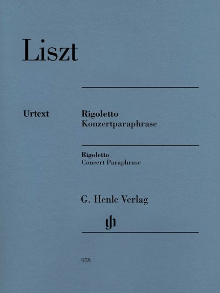 Rigloletto - Konzertparaphrase : Für Klavier / edited by Ullirch Scheideler.