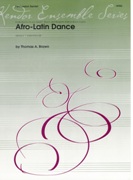 Afro-Latin Dance : For Percussion Sextet.