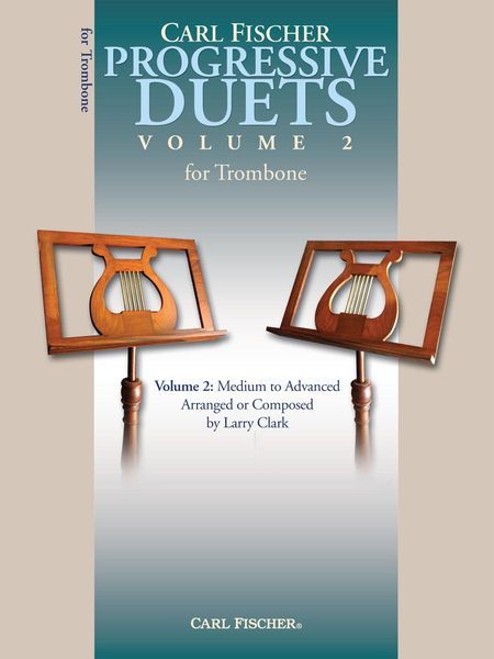Progressive Duets, Vol. 2 - Medium To Advanced : For Trombone.
