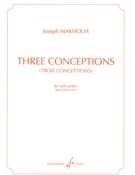 Three Conceptions : For Solo Piano.