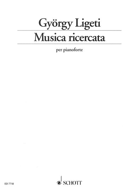 Musica Ricercata : Per Pianoforte (1951-53).