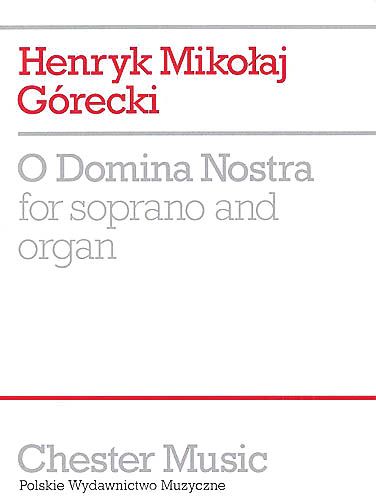 O Domina Nostra, Op. 55 : For Soprano and Organ (1985).