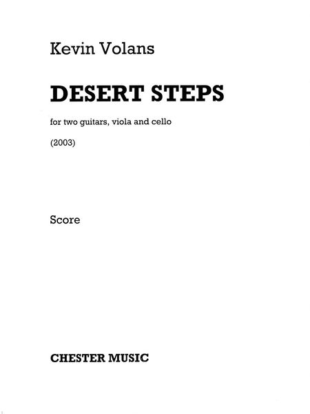 Desert Steps : For Two Guitars, Viola and Cello (2003).