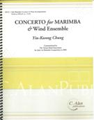 Concerto : For Marimba and Wind Ensemble.