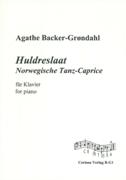 Huldreslaat - Norwegische Tanz-Caprice : Für Klavier / edited by Dieter Michael Backes.