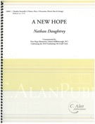 New Hope : For 2 Pianos, Flute, 4 Percussion, Electric Bass and Strings.