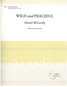 Wild and Peaceful : For Alto Saxophone, Vibraphone, Violin, Viola and Cello.