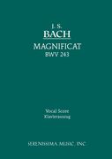 Magnificat, BWV 243 : For SATB Soli, SATB Chorus & Piano.