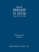 Te Deum, Op. 22/H. 118 : For Tenor Solo, STB, ATB Chorus and Orchestra.